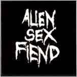 Alien Sex Fiend : All Our Yesterdays (the Singles Collection 1983- 87)